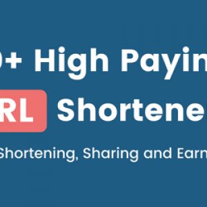 40+ Best URL Shortener Websites to Make Money Online - 