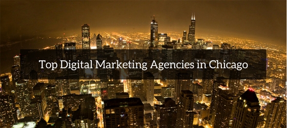 Top Digital Marketing Agencies in Chicago