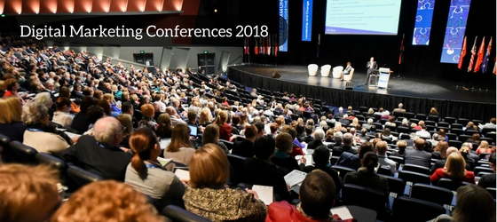 Digital Marketing Conferences 2018