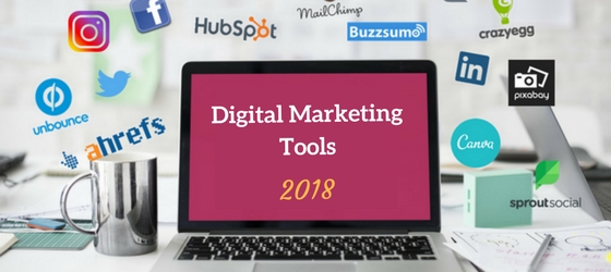 Digital Marketing Tools 2018