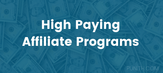 High-Paying Affiliate Programs: